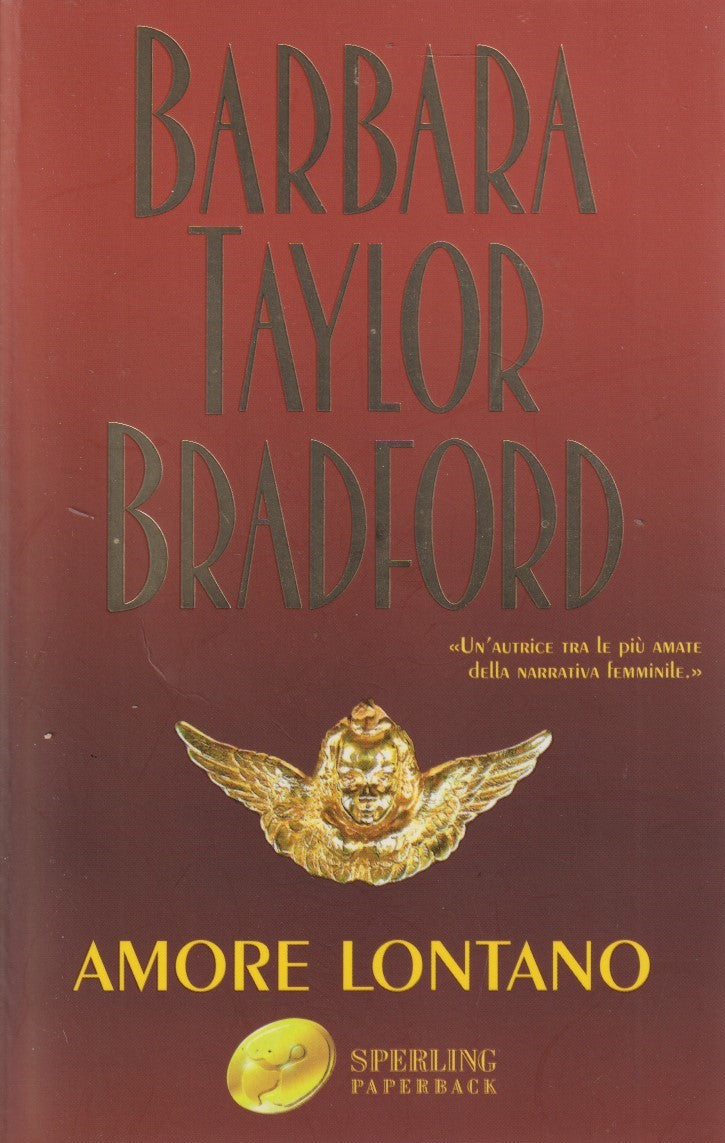 Amore lontano - Barbara Taylor Bradford - Sperling Superbestseller - JXS331