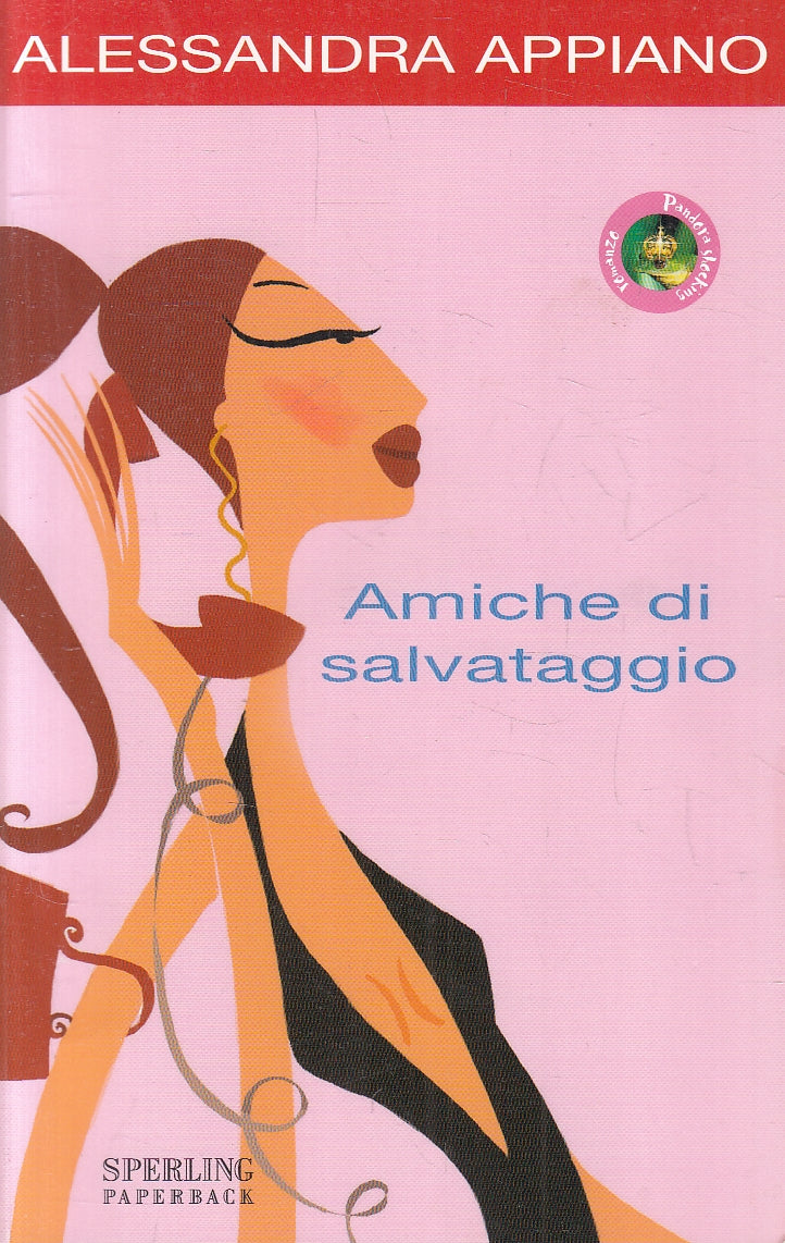 LN2- AMICHE DI SALVATAGGIO - APPIANO - SPERLING PANDORA SHOCKING - B - JXS113