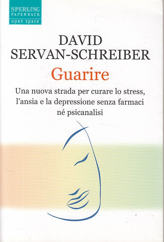 LZ- GUARIRE - SERVAN SCHREIBER - SPERLING - OPEN SPACE -- 2007 - B - YDS255