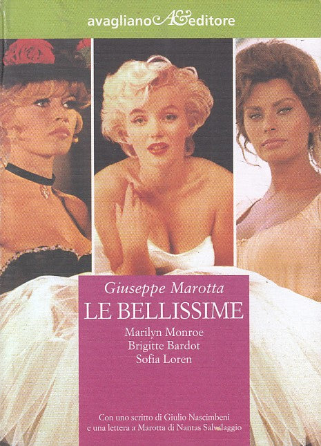 LS- LE BELLISSIME MONROE BARDOT LOREN - MAROTTA - AVAGLIANO--- 2004 - B - ZFS236