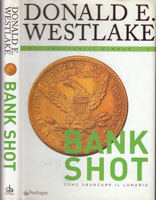 LZ- BANK SHOT COME SBANCARE IL LUNARIO - WESTLAKE - PENDRAGON--- 2004- CS- XFS33