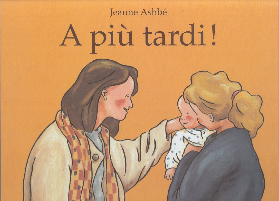 LB- A PIU' TARDI! - JEANNE ASHBE' - BABALIBRI --- 2010 - C - RGZ