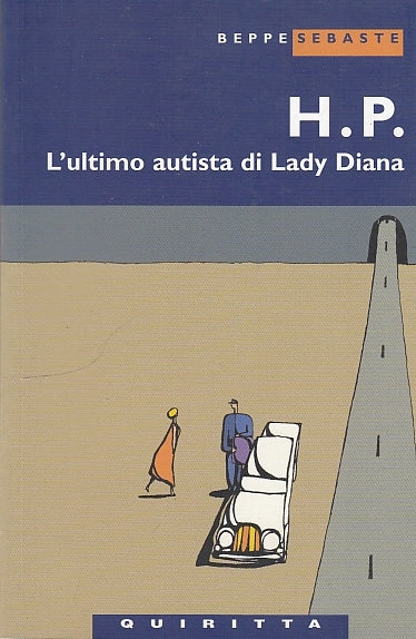 LN- H.P. ULTIMO AUTISTA DI LADY DIANA - SEBASTE - QUIRITTA --- 2004 - B - ZDS332