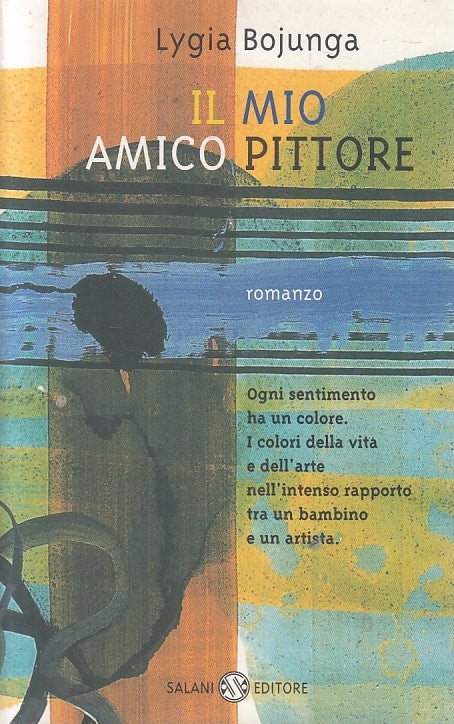 LN2- IL MIO AMOCO PITORE - BOJUNGA - SALANI - B - JXS151