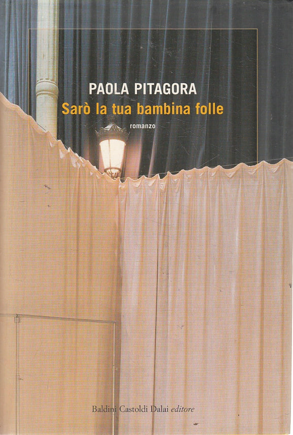 LN2- SARO' LA TUA BAMBINA FOLLE - PITAGORA - BALDINI - CS - JXS140