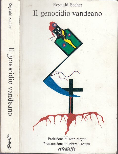 LS- IL GENOCIDIO VANDEANO - REYNALD SECHER - EFFEDIEFFE --- 1988- B- MLT2