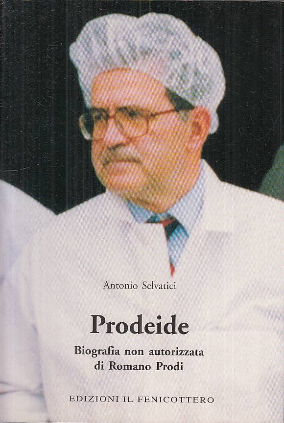 LS- PRODEIDE BIOGRAFIA NON AUTORIZATA PRODI- SELVATICI- FENICOTTERO --- XTS136
