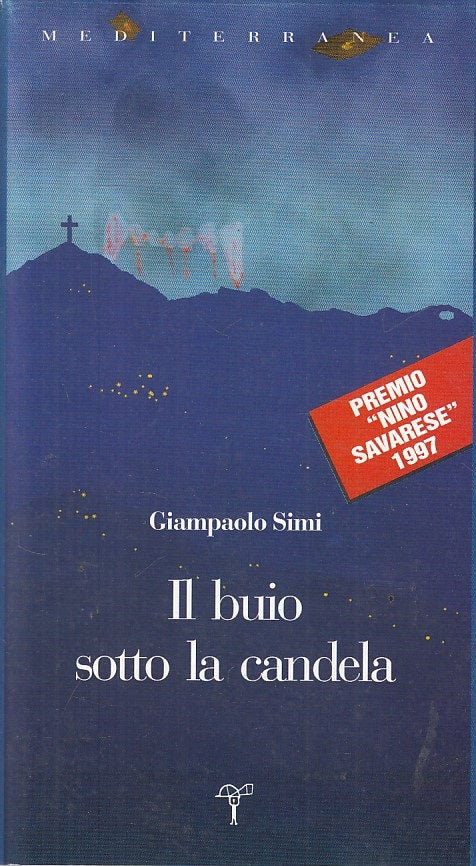 LN- IL BUIO SOTTO LA CANDELA - SIMI - BARONI - MEDITERRANEA-- 1996 - BS - ZFS169