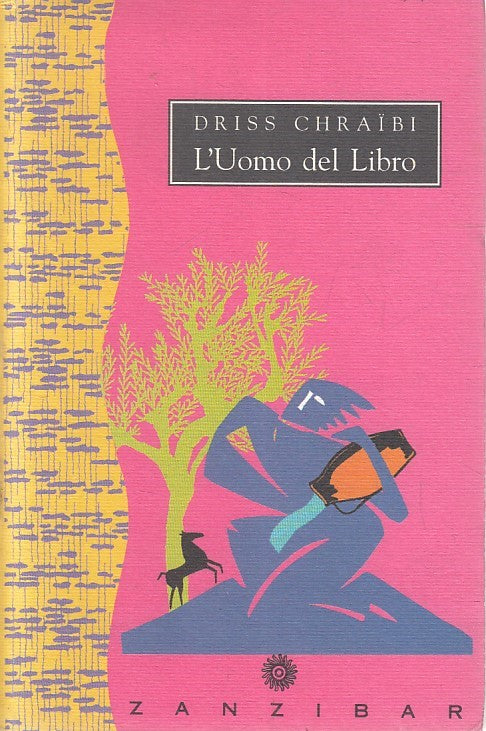 LN2- L'UOMO DEL LIBRO - DRISS CHRAIBI - ZANZIBAR - B - JXS231