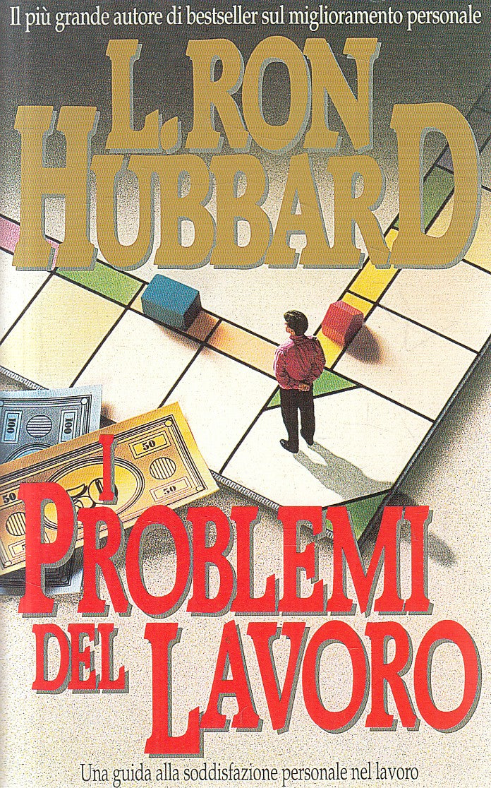 I PROBLEMI DEL LAVORO GUIDA - L. RON HUBBARD - NEW ERA - B - JXS281