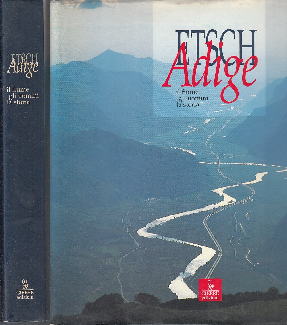 LV- ETSCH ADIGE FIUME UOMINI STORIA FOTOGRAFIE -- CIERRE --- 1992 - CS - YFS351