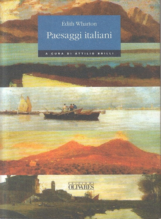 LN- PAESAGGI ITALIANI - EDITH WHARTON - OLIVARES --- 1995 - B - YFS420