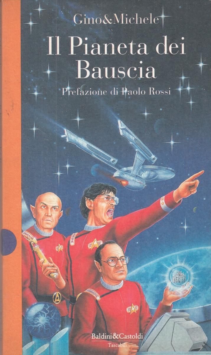 LN2- IL PIANETA DEI BAUSCIA - GINO & MICHELE - BALDINI CASTOLDI - B - JXS117