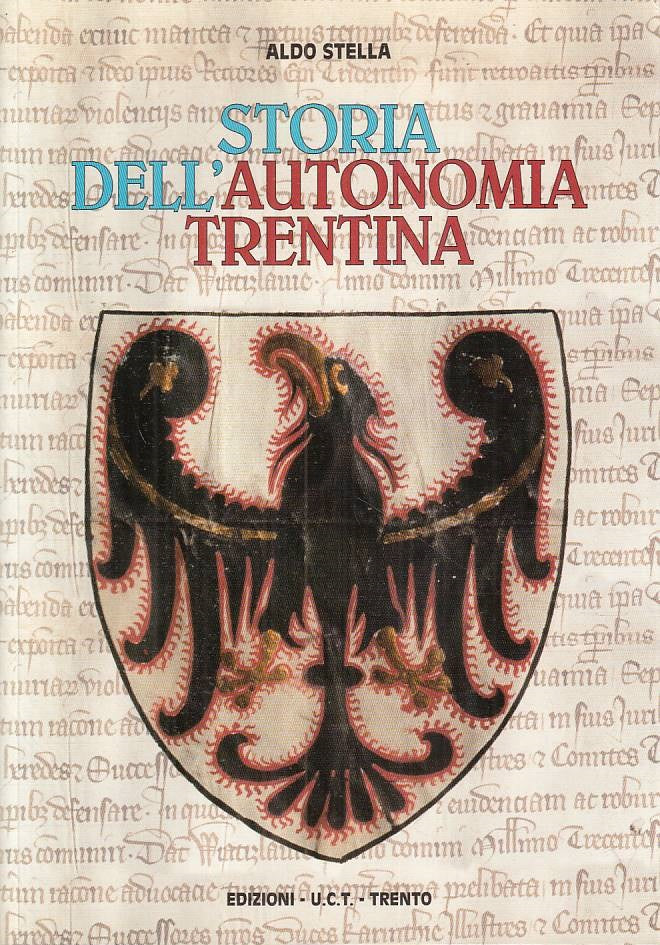 LS- STORIA DELL'AUTONOMIA TRENTINA - STELLA - UCT TRENTO --- 1997 - B - YFS24