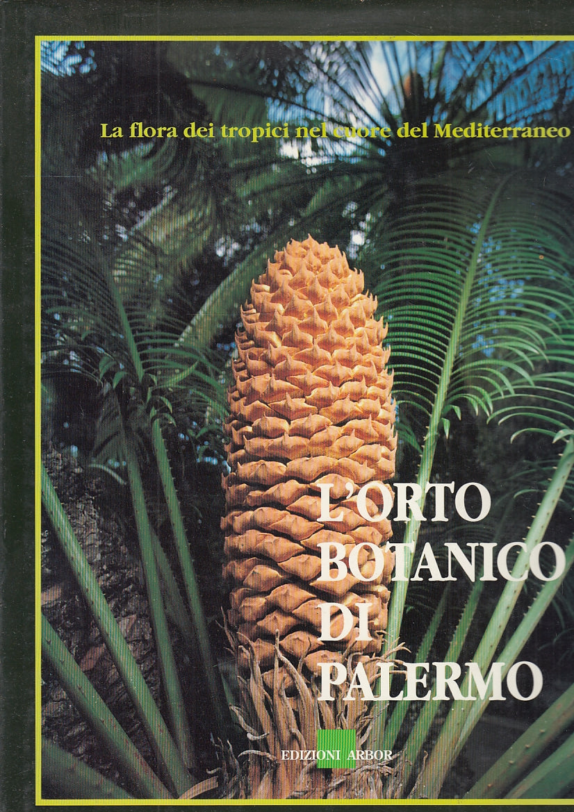 LT- L'ORTO BOTANICO DI PALERMO -- ARBOR --- 1993 - CS - ZFS547