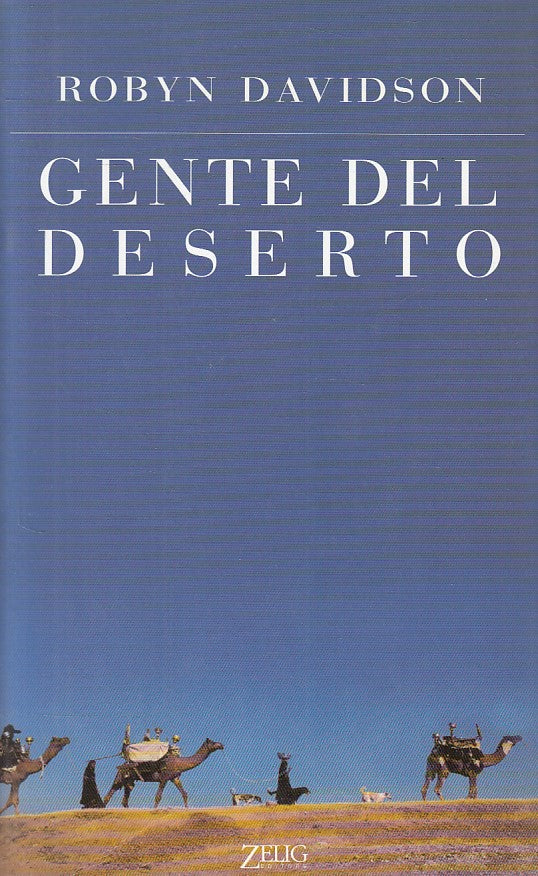 LN- GENTE DEL DESERTO - ROBYN DAVIDSON - ZELIG - VELE -- 1998 - B - YFS633