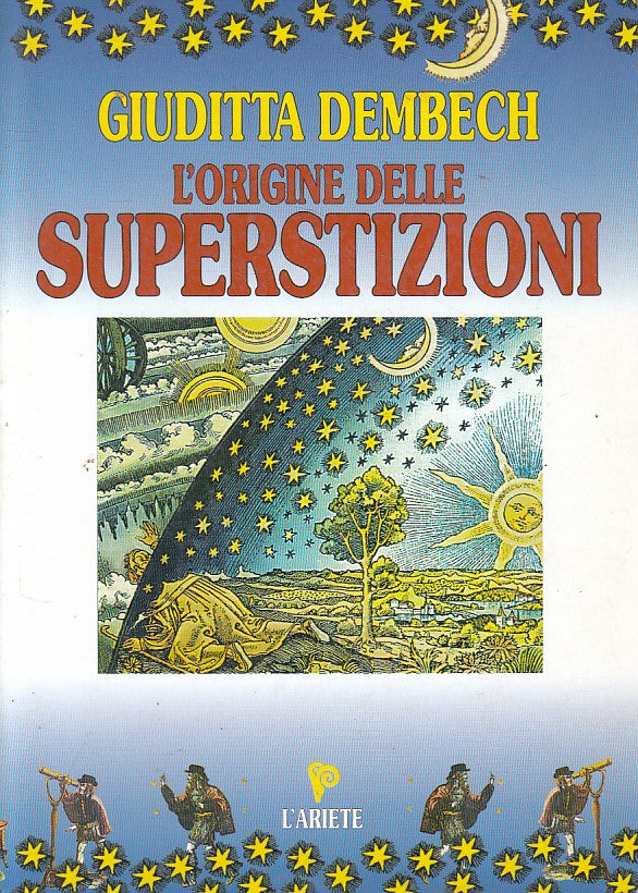 LS- L'ORIGINE DELLE SUPERSTIZIONI - DEMBECH - L'ARIETE --- 1998 - B - ZFS84