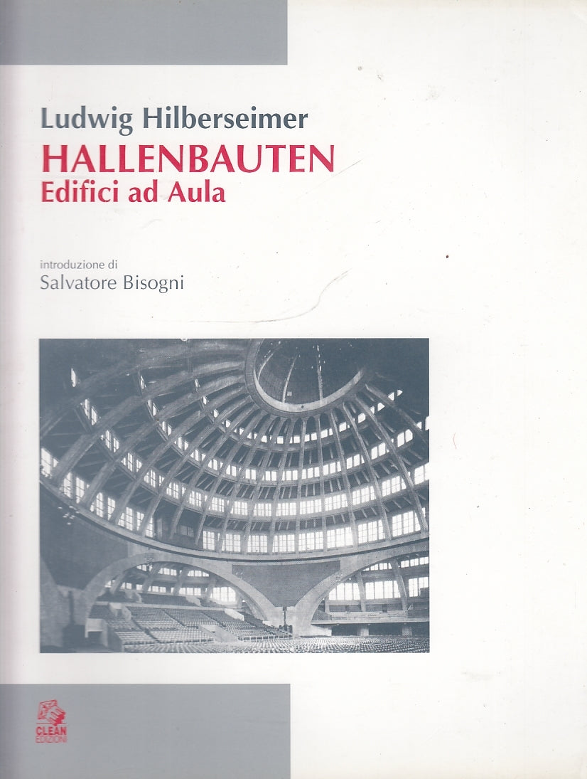 LT- HALLEBAUTEN EDIFICI AD AULA - LUDWIG HILBERSEIMER - CLEAN--- 1998- B- YFS644
