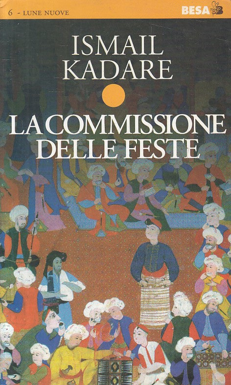 LN- LA COMMISSIONE DELLE FESTE - KADARE - BESA - LUNE NUOVE -- 1996 - B - YFS387