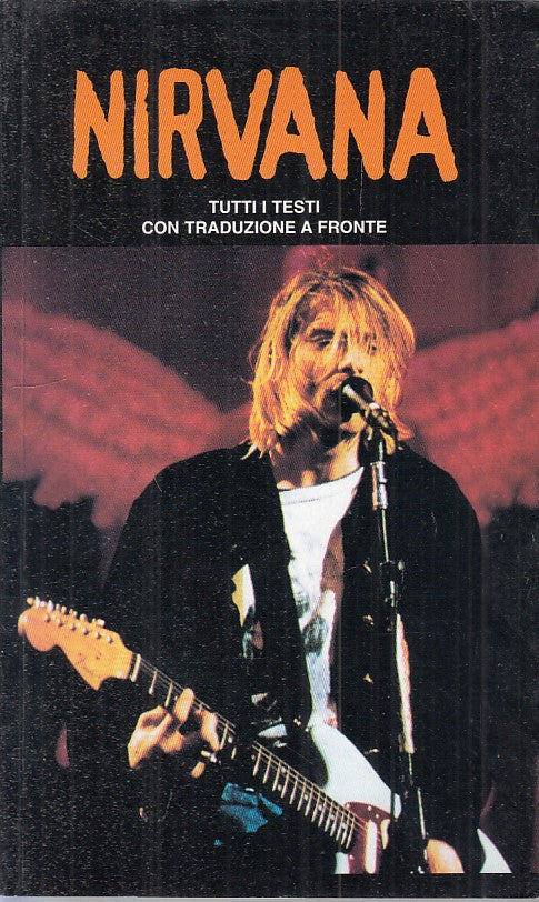 LZ- NIRVANA TUTTI I TESTI TRADUZIONE A FRONTE - LO VECCHIO ---- 1996 - B - ZFS18