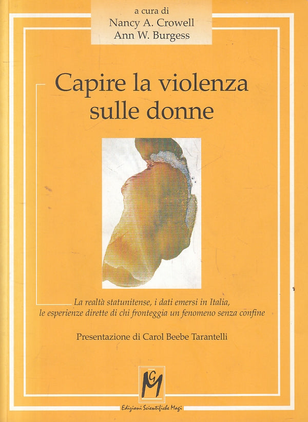 LZ- CAPIRE LA VIOLENZA SULLE DONNE - CROWELL BURGESS - MAGI--- 1999- B- YFS8