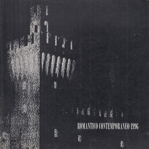 LT- ROMANTICO CONTEMPORANEO CATALOGO - RUBBINI - BENTIVOGLIO --- 1996 - B- XFS27