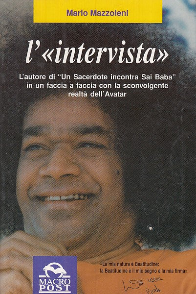LS- L'INTERVISTA SAI BABA - MAZZOLENI - MACRO POST -- 1a ED.- 1998- B- YDS490