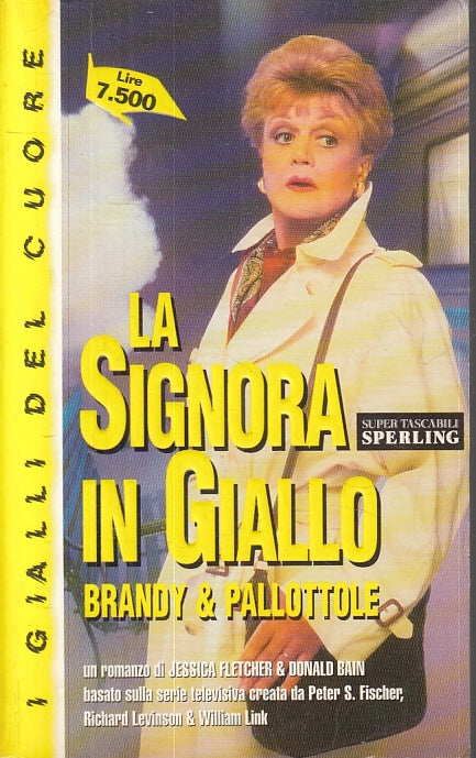 LN2- LA SIGNORA IN GIALLO BRANDY & PALLOTTOLE - JESSICA FLETCHER - B - JXS28