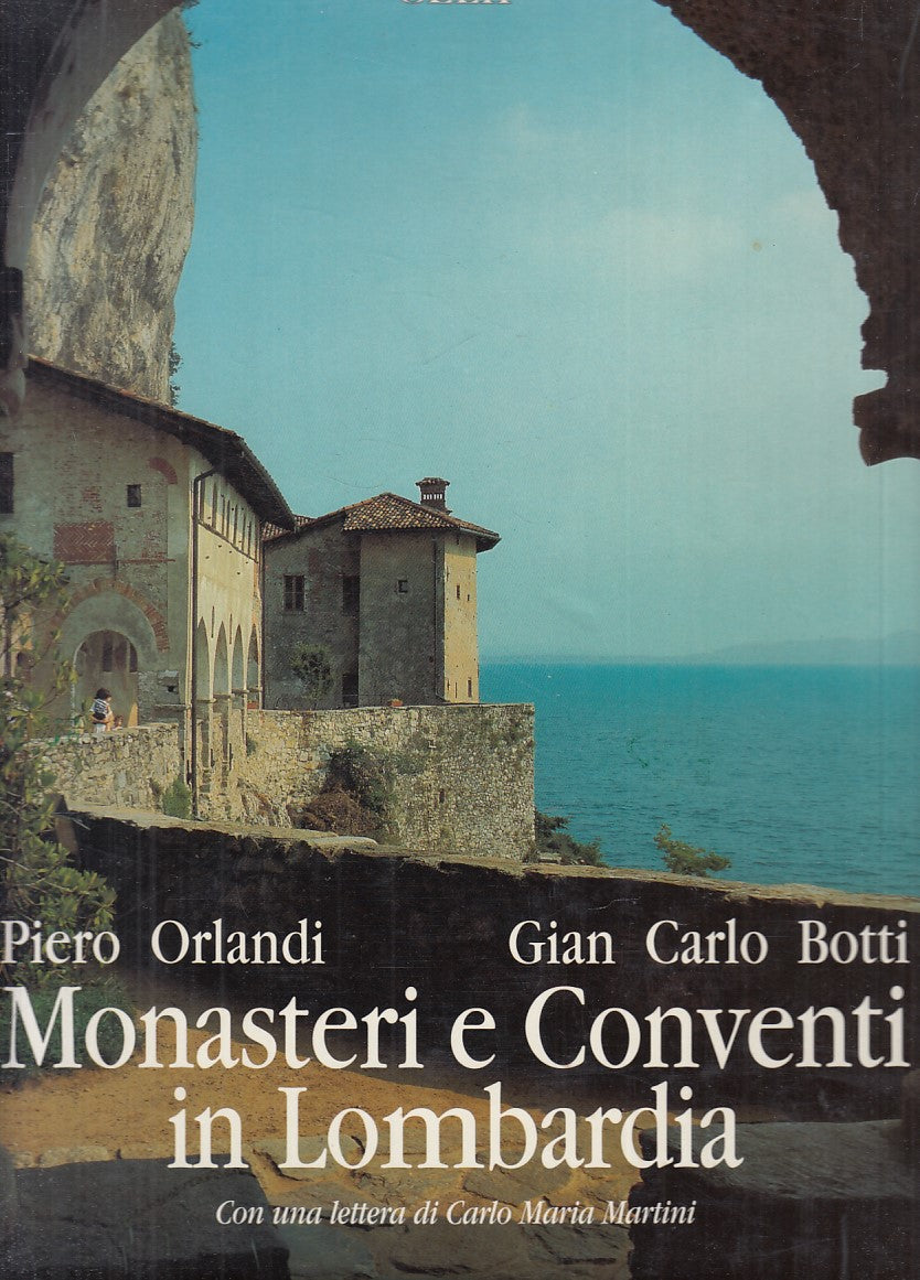 LV- MONASTERI CONVENTI IN LOMBARDIA- ORLANDI BOTTI- CELIP --- 1998 - CS - YFS831