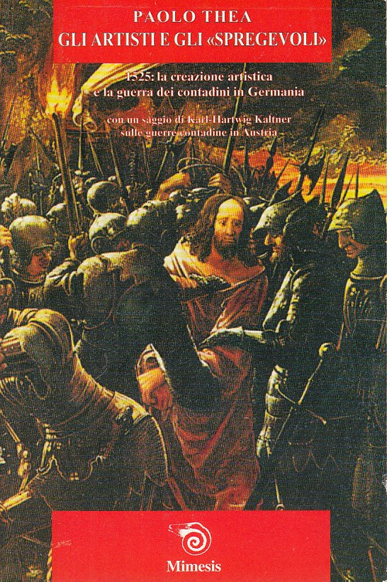 LS- GLI ARTISTI E GLI "SPREGEVOLI" - THEA - MIMESIS - SAGGI -- 1998 - B - ZDS306