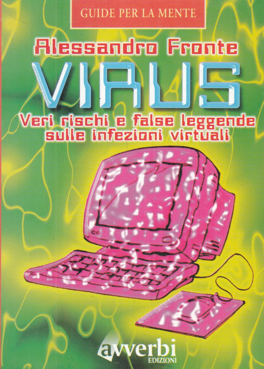 LN2- VIRUS VERI RISCHI E FALSE LEGGENDE - FRONTE - AVVERBI GUIDE - B - JXS146