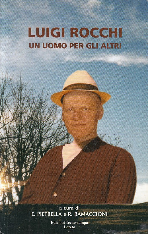 LD- LUIGI ROCCHI UN UOMO PER GLI ALTRI -- LORETO --- 2003 - B - YFS254