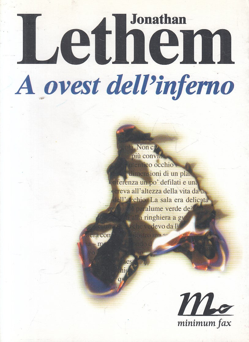 A OVEST DELL'INFERNO - LETHEM - MINIMUM FAX - SOTTERRANEI -- 2002- B- YFS202