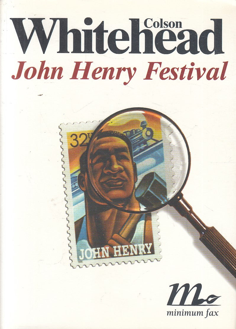 JOHN HENRY FESTIVAL - WHITEHEAD - MINIMUM FAX- SOTTERRANEI-- 2002- B- YFS499