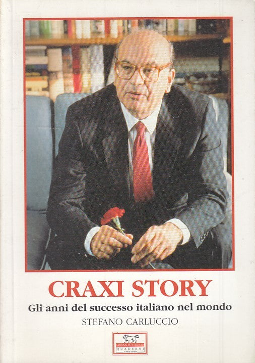 LS- CRAXI STORY - CARLUCCIO - GIORNALISTI - CRITICA SOCIALE -- 1999- B- ZTS148