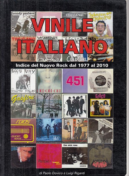 LT- IL VINILE ITALIANO INDICE NUOVO ROCK 1977/2010 -- IL PONTE--- 2010- B- XDS25