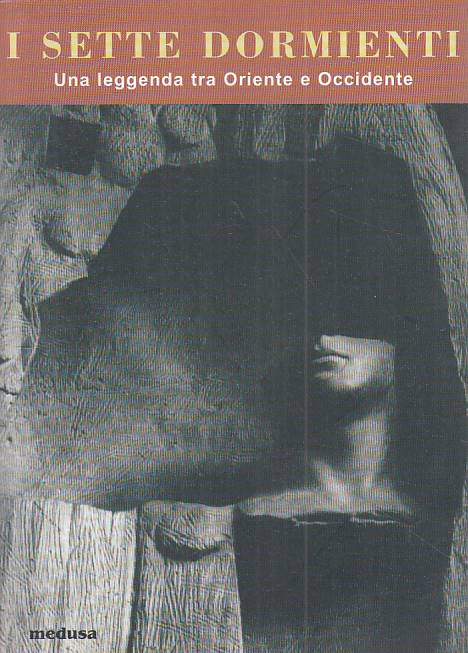 LS- I SETTE DORMIENTI LEGGENDA - DI TOURS - MEDUSA --- 2002 - B - YFS326