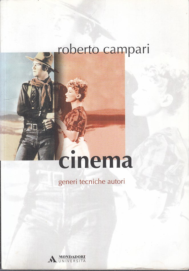 LZ- CINEMA GENERI TECNICHE AUTORI- CAMPARI- MONDADORI- UNIVERSITA'--- B - YFS157