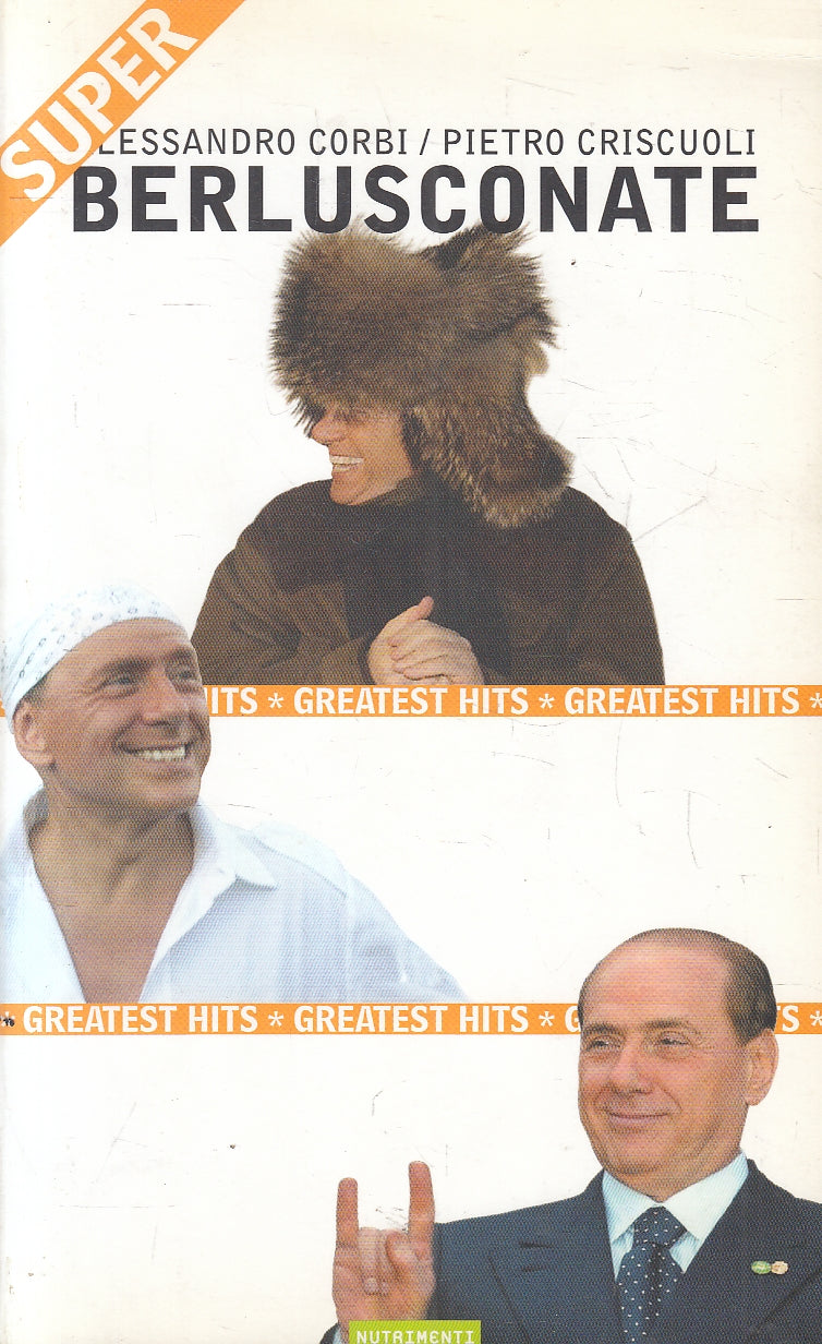 LN2- BERLUSCONATE - CORBI CRISCUOLI - MUTAMENTI IGLOO - B - JXS1