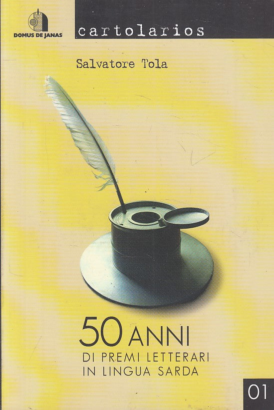 LS- 50 ANNI PREMI LETTERARI LINGUA SARDA -- DOMUS DE JANAS --- 2006 - B - ZFS189