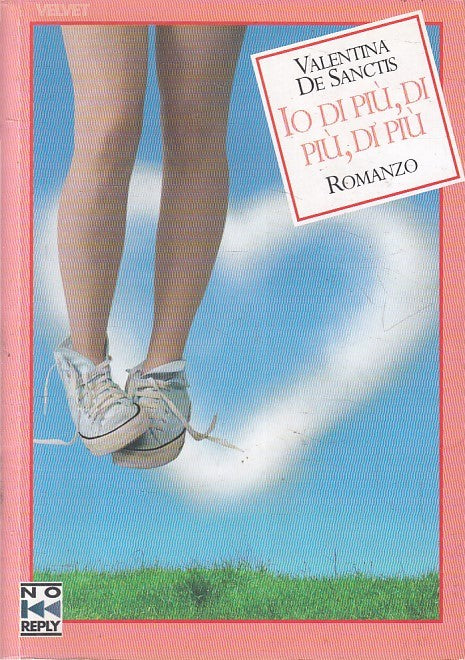 LN2- IO DI PIU' DI PIU' DI PIU' - VALENTINA DE SANCTIS - VELVET - B - JXS221