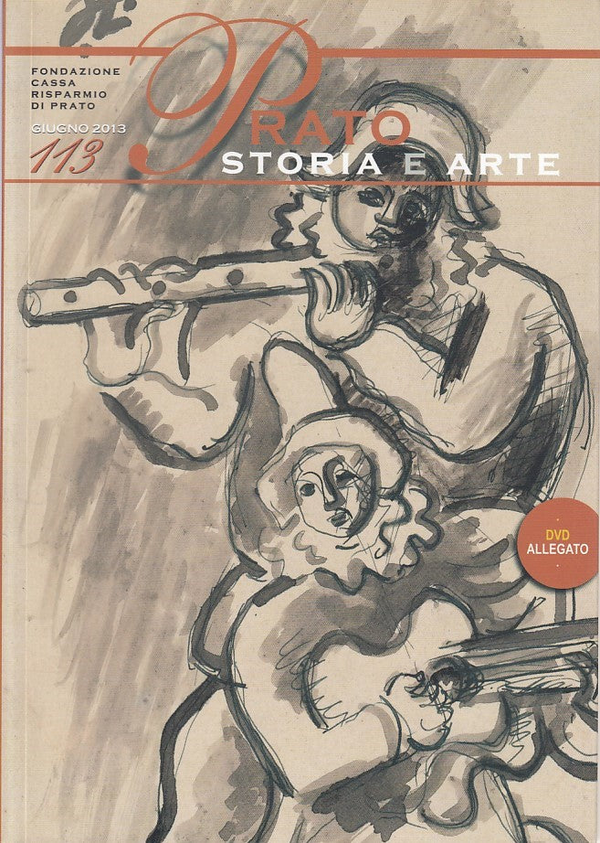 LS- PRATO STORIA E ARTE NO DVD -- CASSA RISPARMIO PRATO --- 2013 - B - ZFS646