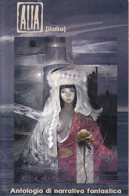 LN- ALIA L'ARCIPELAGO DEL FANTASTICO ANTOLOGIA -- TORINO --- 2007 - B - ZFS306