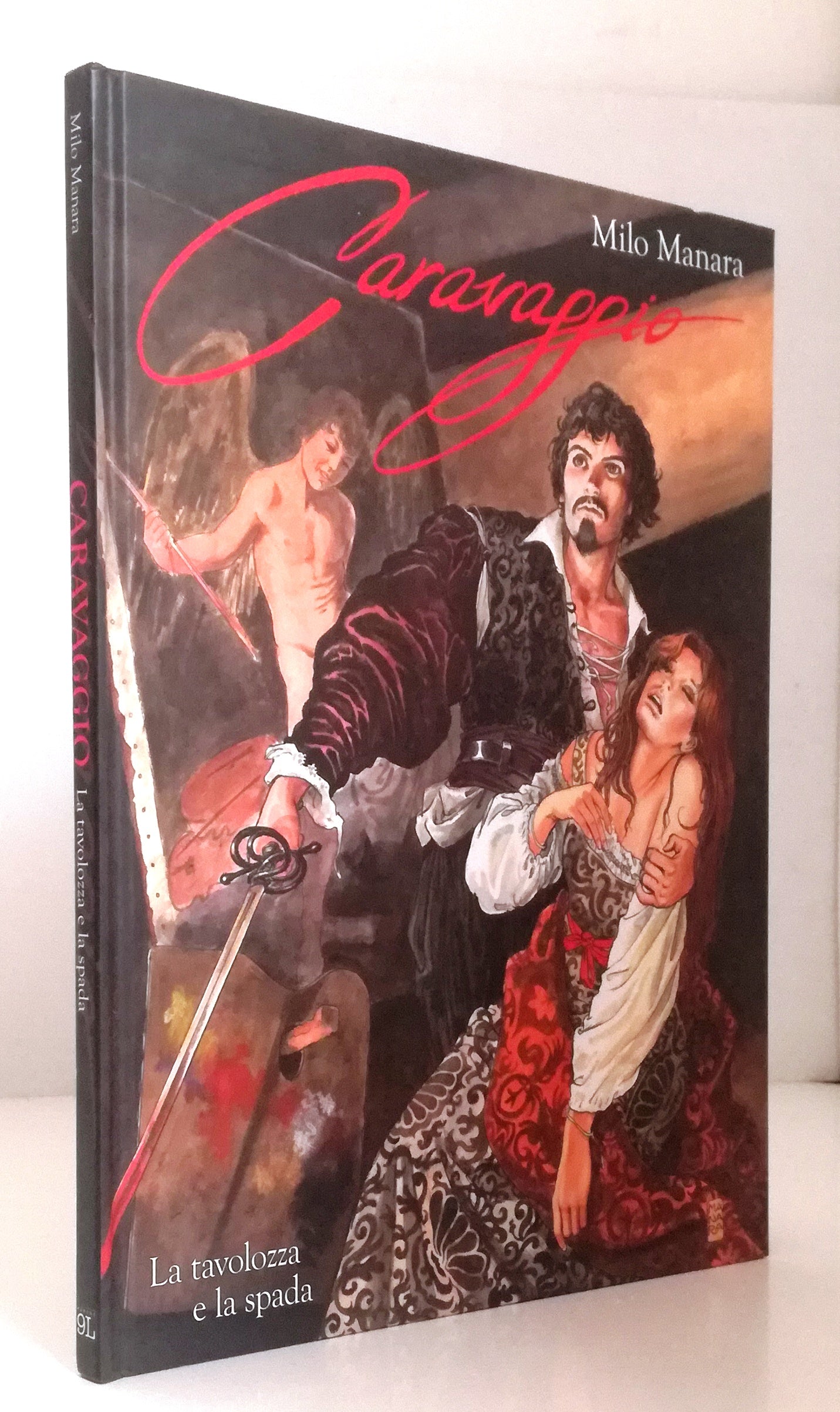 LX- CARAVAGGIO LA TAVOLOZZA E LA SPADA - MILO MANARA - PANINI 9L -- C - VHX
