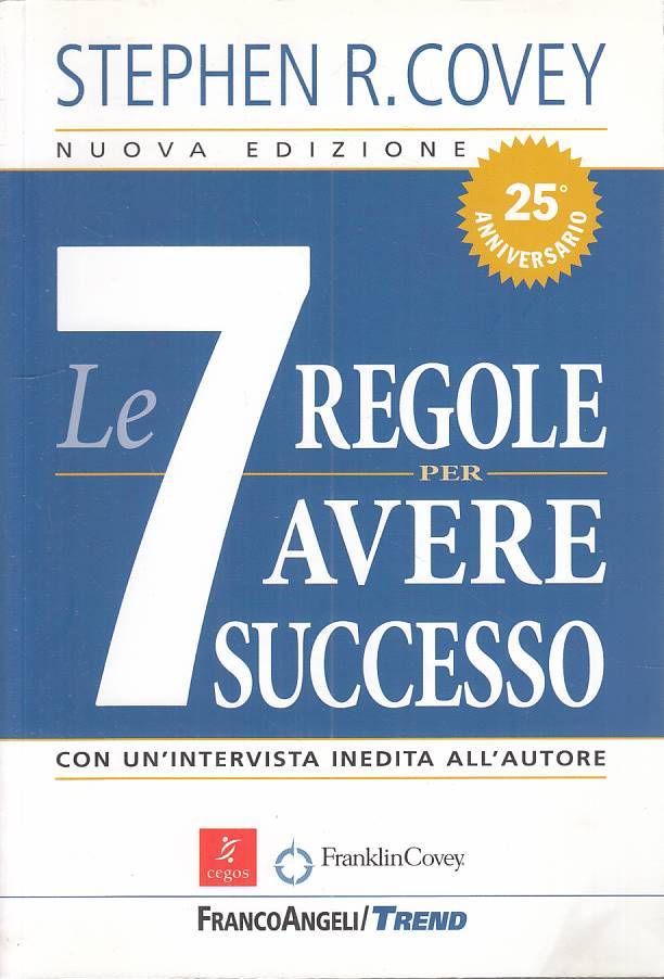LS- LE 7 REGOLE PER AVERE SUCCESSO - COVEY - FRANCO ANGELI ---- B - ZFS184