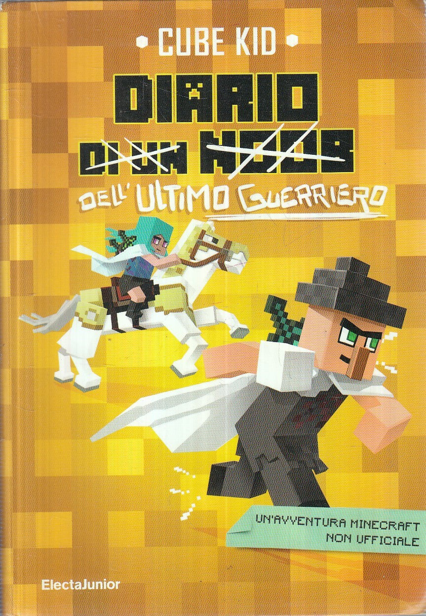 LN2- DIARIO DELL'ULTIMO GUERRIERO - CUBE KID - ELECTA JUNIOR - B - JXS147