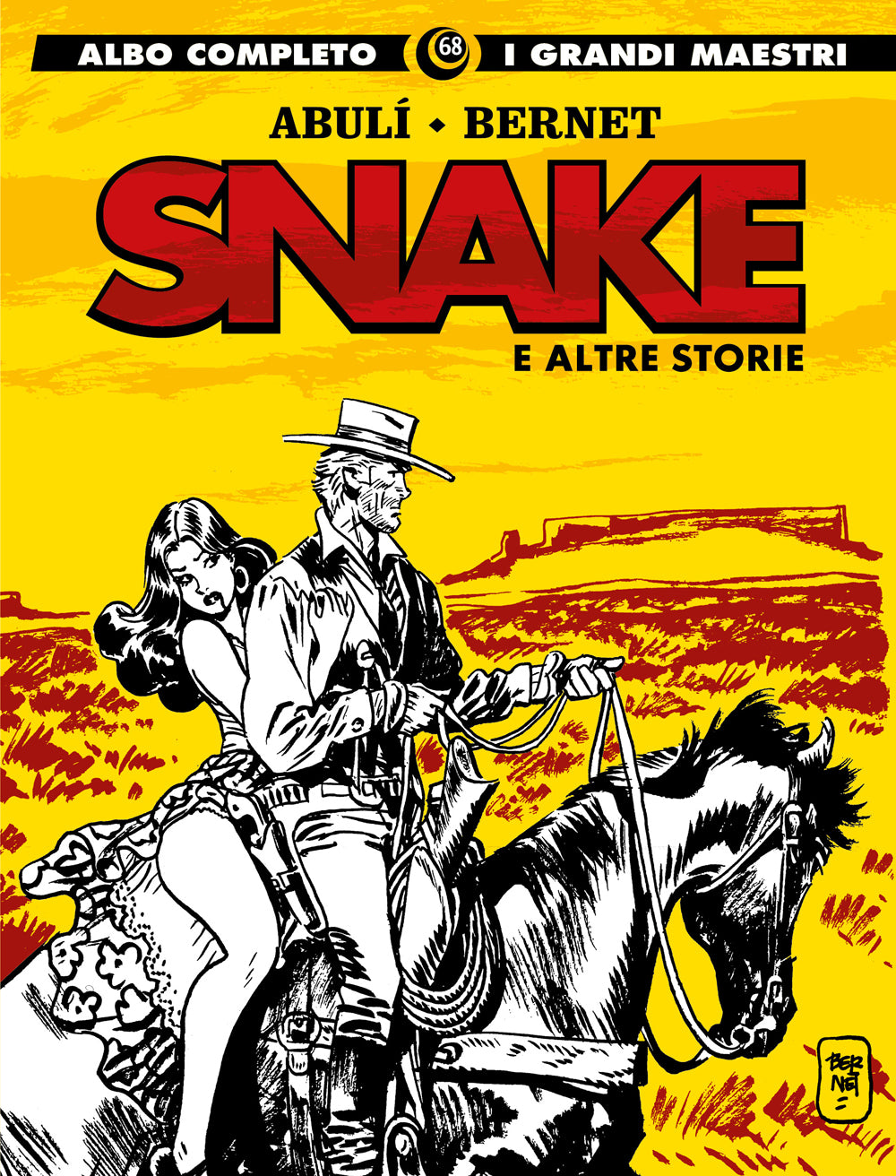 FB- GRANDI MAESTRI N.68 SNAKE E ALTRE STORIE - ABULI' BERNET - COSMO - Z25