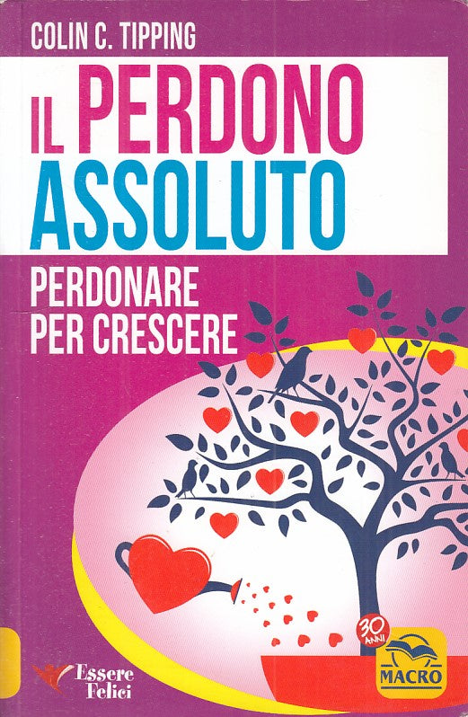 LS- IL PERDONO ASSOLUTO - TIPPING - MACRO - ESSERE FELICI -- 2010 - B - YFS489