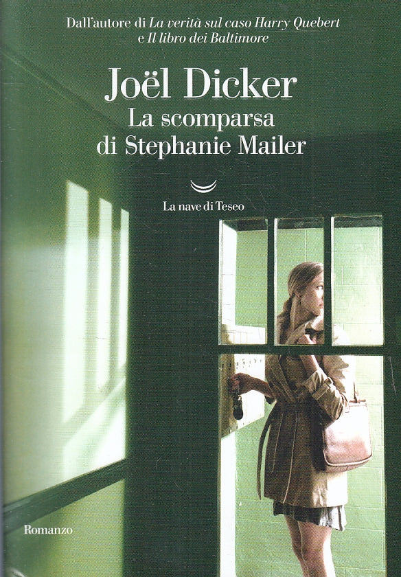 La scomparsa di Stephanie Mailer - Joel Dicker - La nave di Teseo Oceani - ZFS87