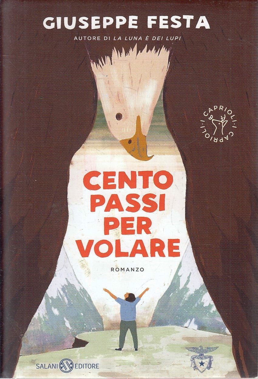 LN- CENTO PASSI PER VOLARE - GIUSEPPE FESTA - SALANI ---- CS - YFS473